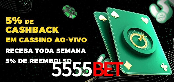 Promoções do cassino ao Vivo 5555bet