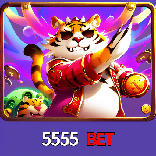 5555 BET 
